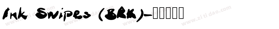 Ink Swipes (BRK)字体转换